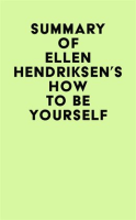 Summary_of_Ellen_Hendriksen_s_How_to_Be_Yourself