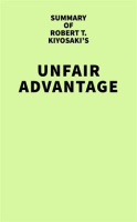 Summary_of_Robert_T__Kiyosaki_s_Unfair_Advantage