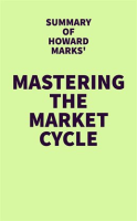 Summary_of_Howard_Marks__Mastering_the_Market_Cycle